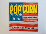 Single,  Anarchic System, Pop Corn, Ophalen of Verzenden, 1960 tot 1980, Zo goed als nieuw, Overige formaten