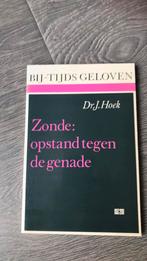Zonde: opstand tegen de genade- D’r J Hoek, Ophalen of Verzenden, Gelezen