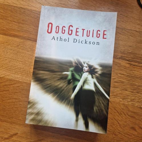 Athol Dickson - Ooggetuige, Boeken, Literatuur, Zo goed als nieuw, Nederland, Ophalen