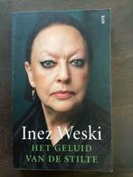 Inez Weski - Het Geluid van de Stilte, Boeken, Biografieën, Ophalen of Verzenden, Gelezen, Politiek