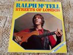 Lp ralph mctell-streets of london, Ophalen of Verzenden, Gebruikt, Overige formaten