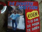 koen - de schotse scottish 24mrt, Cd's en Dvd's, Nederlandstalig, Ophalen of Verzenden, 7 inch, Single