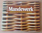 Mandewerk - Vlechttechnieken - V. Harvey+M. Thiadens - 1974, Ophalen of Verzenden, Gelezen, Overige onderwerpen