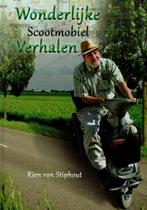 Rien van Stiphout - Wonderlijke Scootmobiel verhalen, Boeken, Ophalen of Verzenden, Nieuw, Nederland