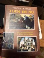 Toen en nu wg van de Hulst, Ophalen of Verzenden