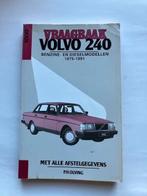 Vraagbaak Volvo 240 benzine & diesel      1975 - 1991, Ophalen of Verzenden