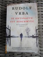 Rudolf VRBA / Ik ontsnapte uit Auschwitz, Boeken, Rudolf Vrba, Ophalen of Verzenden, Overige onderwerpen, Tweede Wereldoorlog