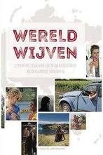 Wereldwijven 27 portretten van grensverleggende Wereldwijven, Boeken, Ophalen