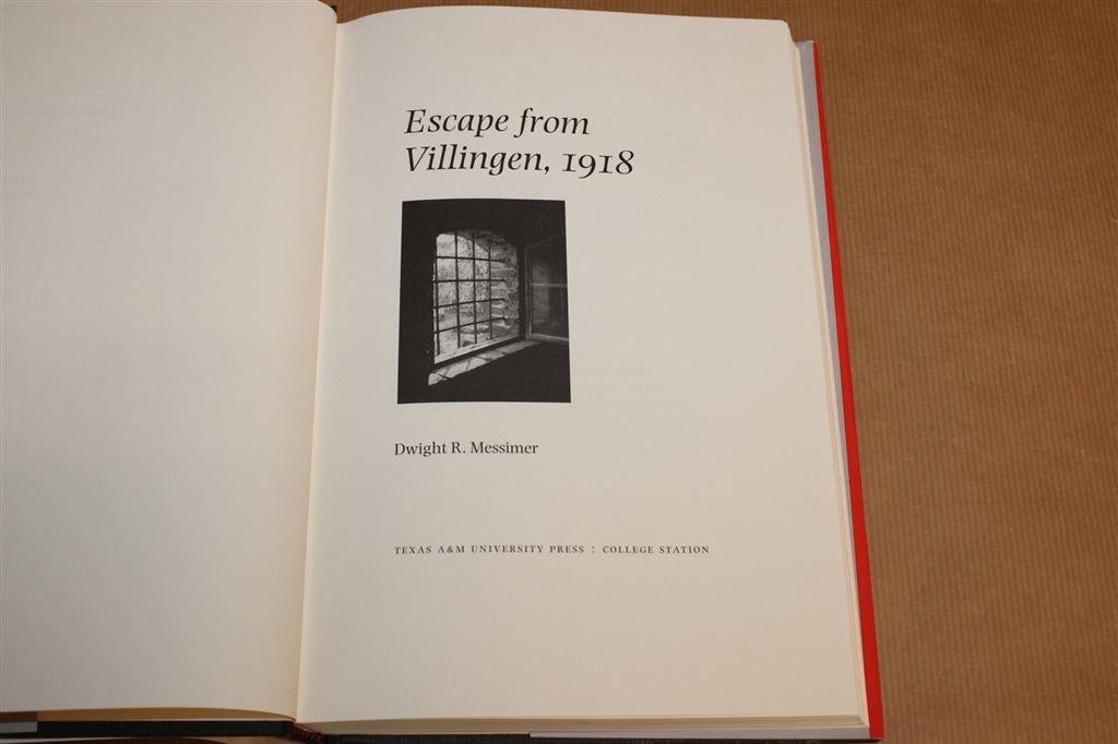 Escape from Villingen 1918 —Ontsnapping Krijgsgevangenen WOI, Boeken, Geschiedenis | Wereld, Ophalen of Verzenden, Gelezen, Europa