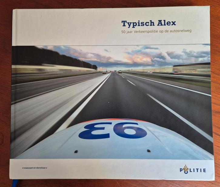 Porsche / Politie / 50 jaar Verkeerspolitie / Alex / Goumare, Boeken, Auto's | Boeken, Zo goed als nieuw, Porsche, Ophalen of Verzenden