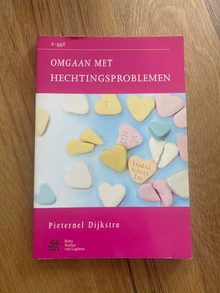 Omgaan met hechtingsproblemen - Pieternel Dijkstra, Ophalen of Verzenden, Klinische psychologie
