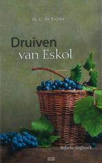 Druiven van eskol Ds C. de Ridder 9789055518364, Ophalen of Verzenden, Zo goed als nieuw, Ds C. de Ridder, Christendom | Protestants