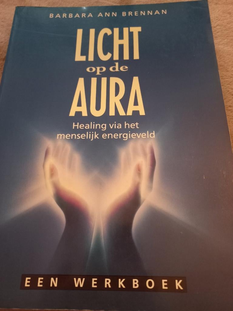 Licht op de Aura - Barbara Ann Brennan werkboek, Boeken, Esoterie en Spiritualiteit, Ophalen of Verzenden, Zo goed als nieuw, Spiritualiteit algemeen