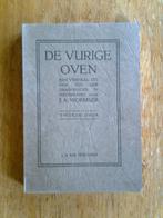 De vurige oven, door J.A. Wormser, Ophalen of Verzenden, Gelezen
