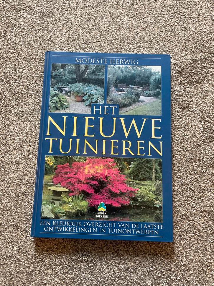 Het Nieuwe Tuinieren - Modeste Herwig, Boeken, Wonen en Tuinieren, Gelezen, Tuinieren en Tuinplanten, Ophalen of Verzenden