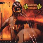 MACHINE HEAD - burn my eyes CD, Ophalen of Verzenden, Gebruikt