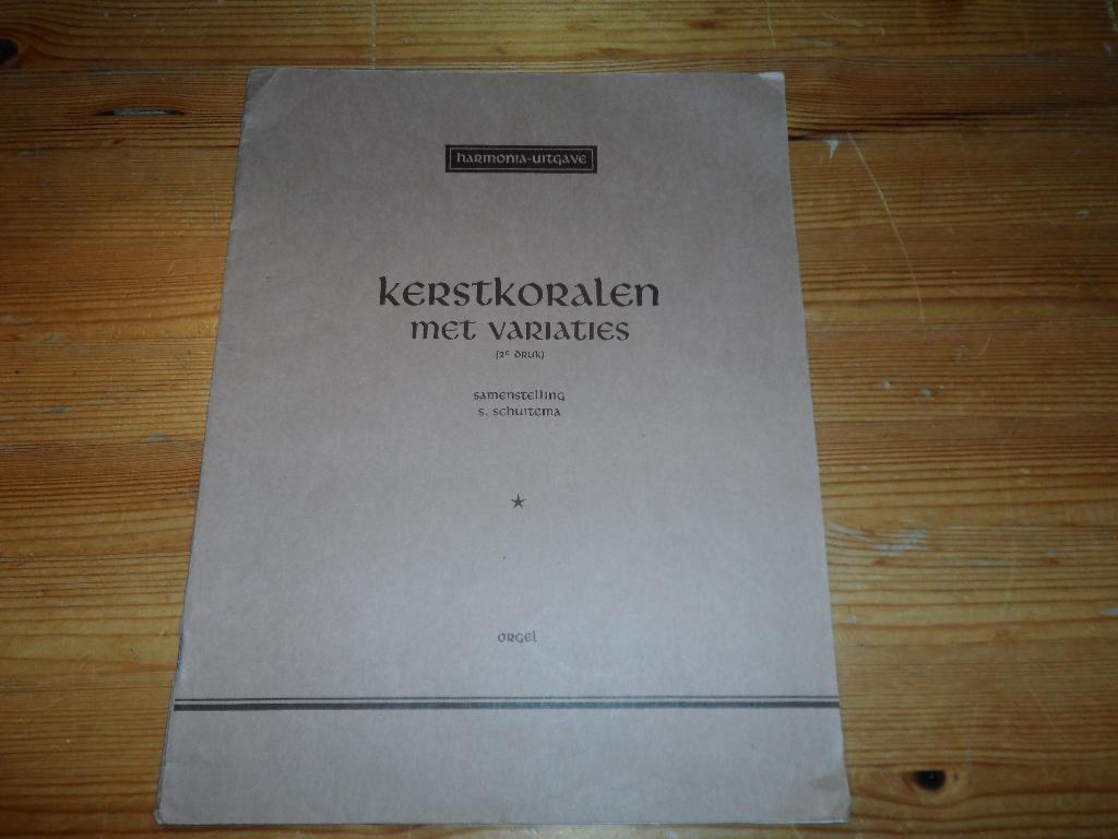 S. Schuitema - kerstkoralen met variaties, Orgel, Gebruikt, Ophalen of Verzenden, Religie en Gospel