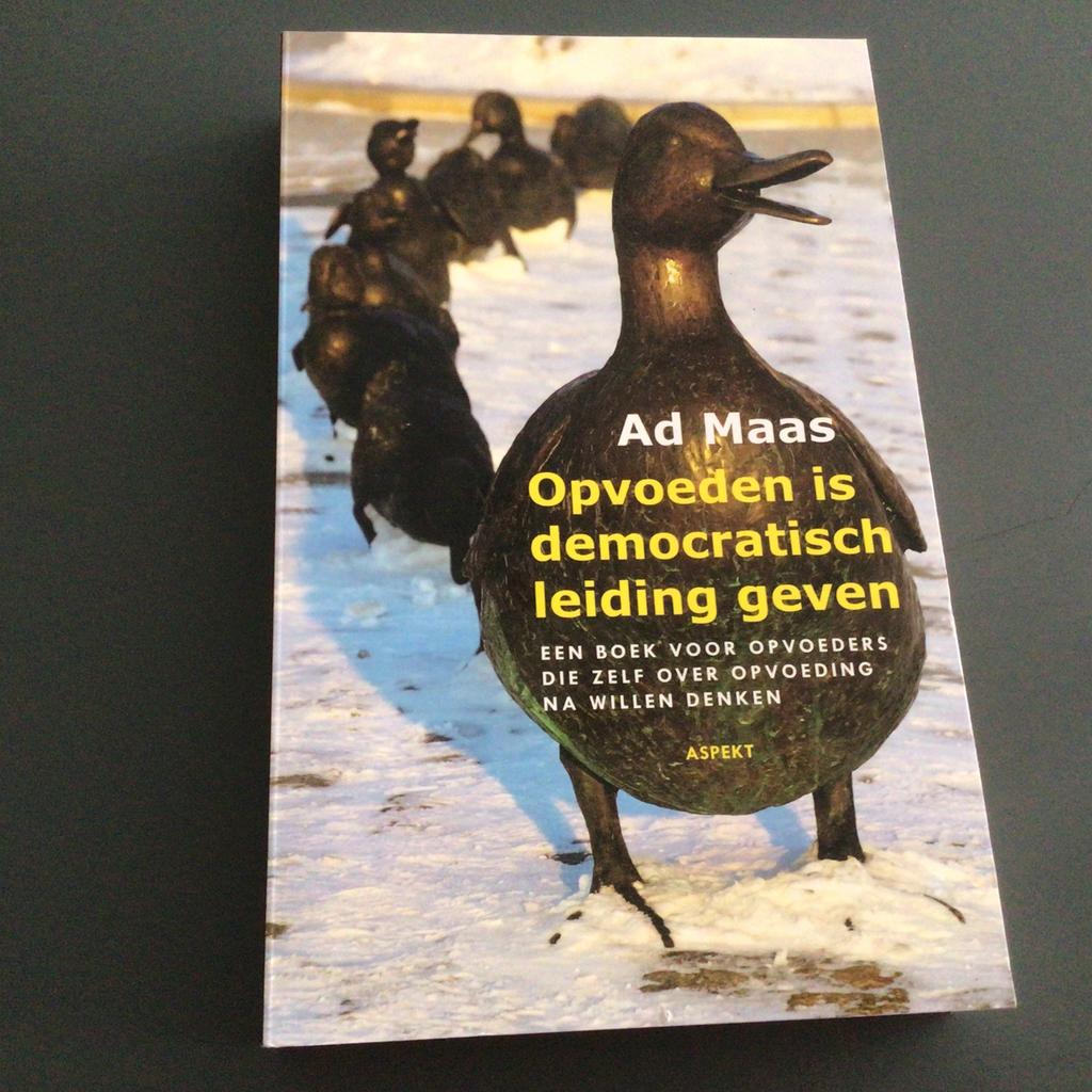 Ad Maas - Opvoeden is democratisch leiding geven, Ophalen of Verzenden, Zo goed als nieuw, Ad Maas