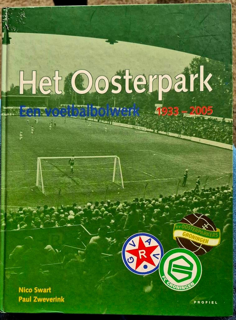 Het Oosterpark nostalgie GVAV-Fc Groningen, Ophalen of Verzenden, Overige binnenlandse clubs, Boek of Tijdschrift