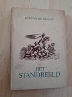 HET STANDBEELD Barend de Graaff, Boeken, Ophalen of Verzenden, Gelezen