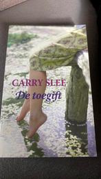 Carry Slee - De toegift, Boeken, Literatuur, Ophalen of Verzenden, Carry Slee, Zo goed als nieuw, Nederland