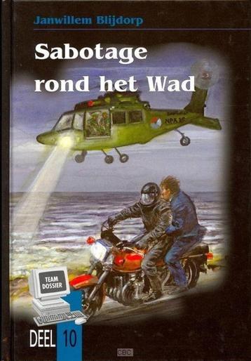 Sabotage Rond Het Wad Janwillem Blijdorp 9789055514786 beschikbaar voor biedingen