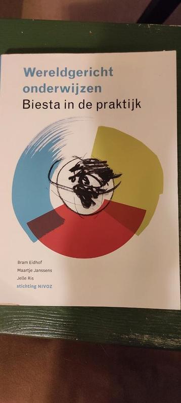 Wereldgericht onderwijzen. Biesta in de praktijk beschikbaar voor biedingen