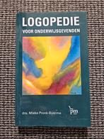 M. Pronk-Boerma - Logopedie voor onderwijsgevenden, Boeken, Sociale wetenschap, Ophalen of Verzenden, Zo goed als nieuw, M. Pronk-Boerma
