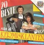 De Kermisklanten - De 20 beste van Deel 2  Originele CD., Cd's en Dvd's, Levenslied of Smartlap, Ophalen of Verzenden, Nieuw in verpakking