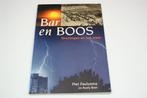 Bar en Boos — Piet Paulusma over het Groningse Weer, Ophalen of Verzenden, Zo goed als nieuw