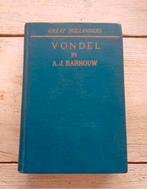 Great Hollanders: Vondel by A.J. Barnouw (1925), Boeken, Gedichten en Poëzie, Ophalen of Verzenden, Zo goed als nieuw, A.J. Barnouw