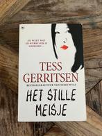 Nieuwstaat! Het stille meisje (Tess Gerritsen), Ophalen of Verzenden, Zo goed als nieuw, Tess Gerritsen, Nederland