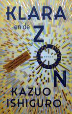 Kazuo Ishiguro - Klara en de zon, Boeken, Literatuur, Ophalen of Verzenden, Wereld overig, Zo goed als nieuw