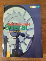 Natuurkunde overal.                  VWO.          2E fase., Ophalen of Verzenden, Gelezen, VWO, Natuurkunde