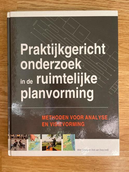 Praktijkgericht onderzoek in de ruimtelijke planvorming, Boeken, Wetenschap, Zo goed als nieuw, Ophalen of Verzenden