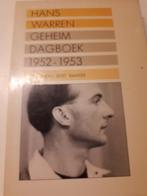 Geheim dagboek 1952-1953 - Hans Warren, Ophalen of Verzenden, Gelezen