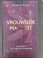 Vrouwelijk Manifest - Piontek, Gelezen, Achtergrond en Informatie, Spiritualiteit algemeen, Maitreyi D. Piontek