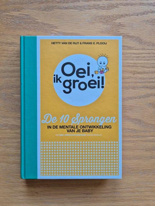 Hetty van de Rijt - Oei, ik groei! 2017, Boeken, Zwangerschap en Opvoeding, Zo goed als nieuw, Ophalen of Verzenden