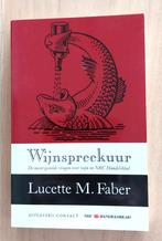 Wijnspreekuur (vragen over wijn in NRC Handelsblad), Ophalen of Verzenden, Zo goed als nieuw, Lucette Faber