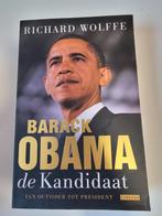 Barack Obama de kandidaat - Richard Wolffe, Ophalen of Verzenden, Zo goed als nieuw