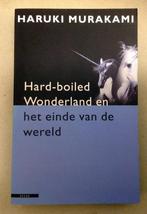Hard-boiled Wonderland en het einde van de wereld Murakami, Boeken, Verzenden, Gelezen, Haruki Murakami