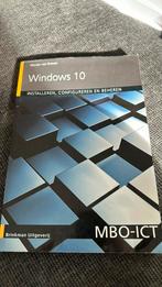 Windows 10 installeren, configureren en beheren, Boeken, Nederlands, Zo goed als nieuw, Ophalen, Wouter van Dreven