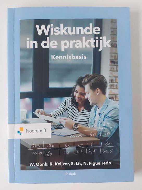 Wiskunde in de praktijk - Oonk - 9789001896393, Boeken, Studieboeken en Cursussen, Zo goed als nieuw, HBO, Beta, Ophalen of Verzenden