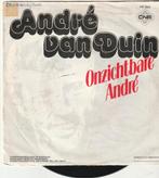 Andre van Duin Onzichtbare Andre Vinyl single, Ophalen of Verzenden, Zo goed als nieuw, Overige formaten, Levenslied of Smartlap