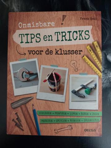 Onmisbare Tips en Tricks voor de klusser beschikbaar voor biedingen