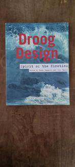 Droog Design - Spirit of the Nineties, Renny Ramakers & Gijs Bakker, Fotografie algemeen, Ophalen of Verzenden, Zo goed als nieuw