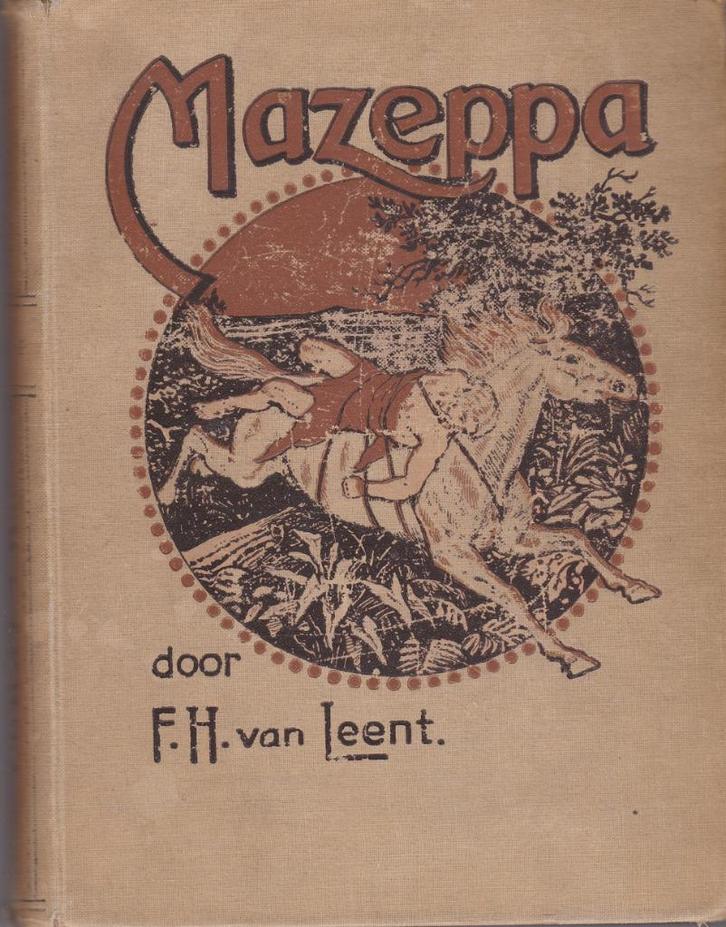 Mazeppa, de leeuw der steppen -collectors item, Antiek en Kunst, Antiek | Boeken en Bijbels, Ophalen of Verzenden