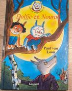 Dolfje weerwolfje en Noura, Ophalen of Verzenden, Zo goed als nieuw, Paul van Loon, Fictie