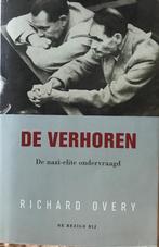 De verhoren. De nazi-elite ondervraagd. Richard Overy, Ophalen of Verzenden, Gelezen, Richard Overy