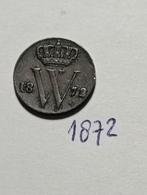 Halve cent 1872 Koning Willem 3, Postzegels en Munten, Munten | Nederland, Ophalen of Verzenden, Koning Willem III, Overige waardes